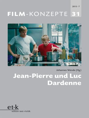cover image of FILM-KONZEPTE 31--Jean-Pierre und Luc Dardenne